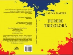 DURERE TRICOLORĂ - GALINA MARTEA
